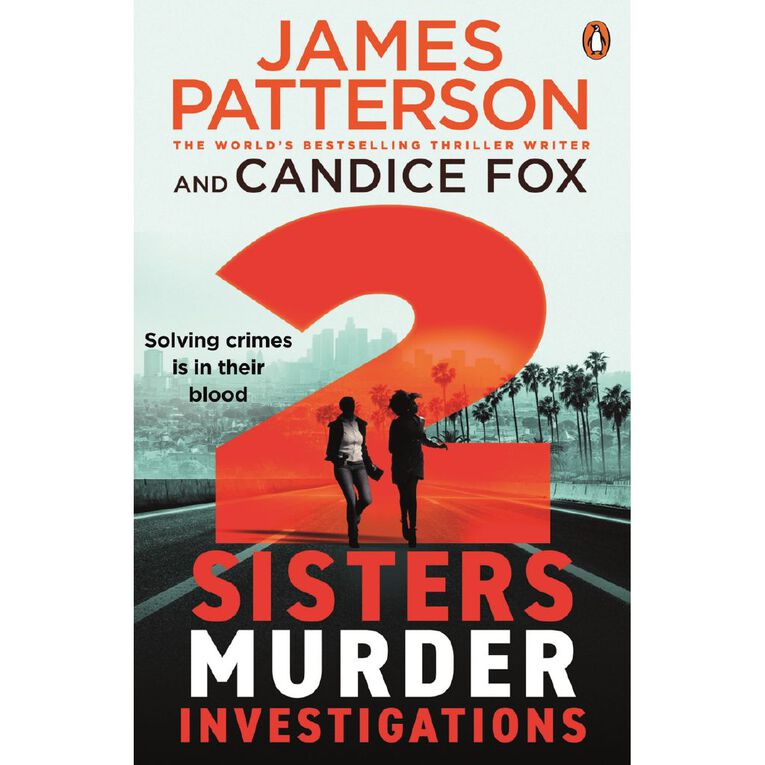 2 Sisters Murder Investigations by James Patterson & Candice Fox, , hi-res