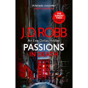 Passions In Death by JD Robb