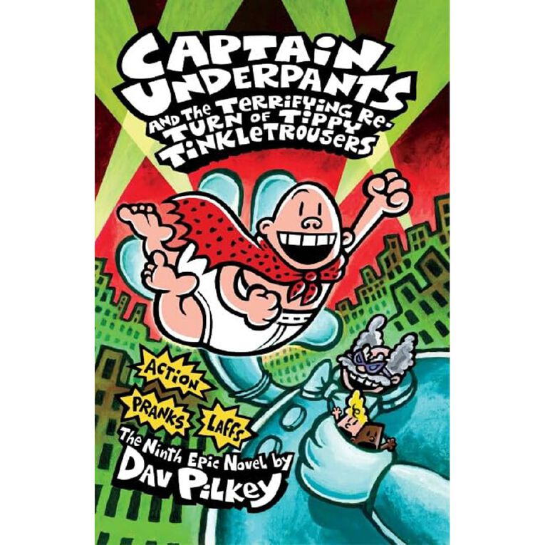 Capt. Underpants #9 Re-Turn of Tippy Tinkletrousers by Dav Pilkey, , hi-res