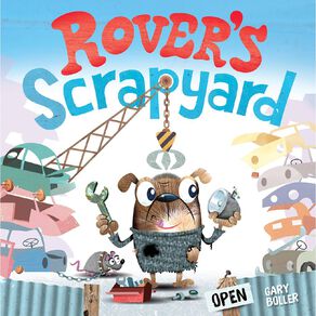 Rover's Scrapyard by Gary Boller