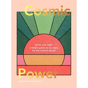 Cosmic Power by Vanessa Montgomery