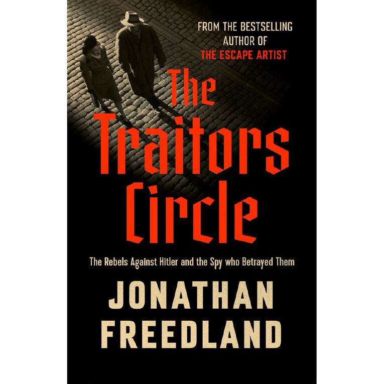 The Traitors Circle by Jonathan Freedland, , hi-res