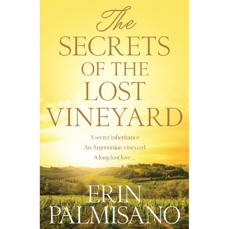 The Secrets Of The Lost Vineyard by Erin Palmisano, , hi-res
