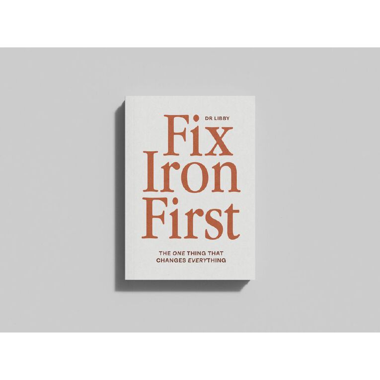 Fix Iron First by Dr Libby Weaver, , hi-res