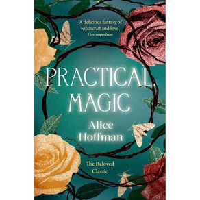 Practical Magic #1 by Alice Hoffman
