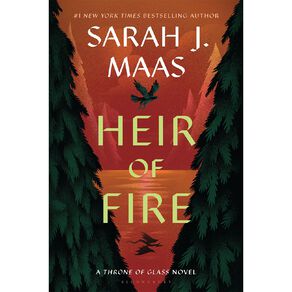 Throne Of Glass #3 Heir Of Fire by Sarah J Maas