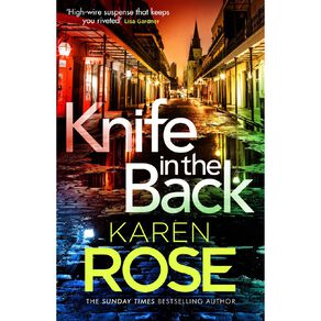 Knife In The Back by Karen Rose