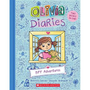 Olivia Diaries Bind Up #2 BFF Adventures by Meredith  Costain