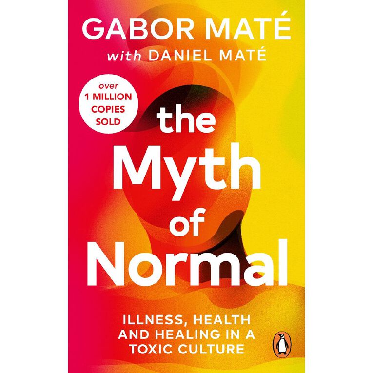 The Myth Of Normal by Gabor Mate, , hi-res