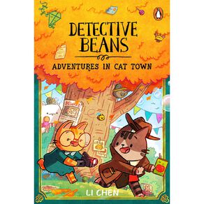 Detective Beans #2 Adventures In Cat Town by Li Chen