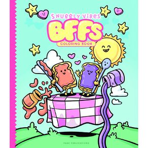 Snuggly Vibes: BFFs Coloring Book