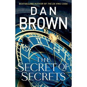 The Secret Of Secrets by Dan Brown