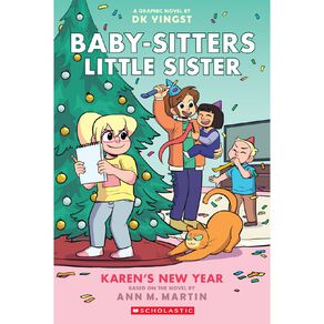 Baby-Sitters Little Sister #13 Karen's New Year by Ann M Martin