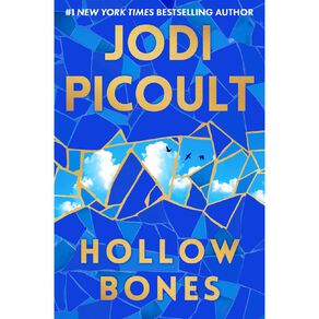 Hollow Bones by Jodi Picoult