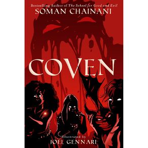 Coven by Soman Chainani  & Joel  Gennari