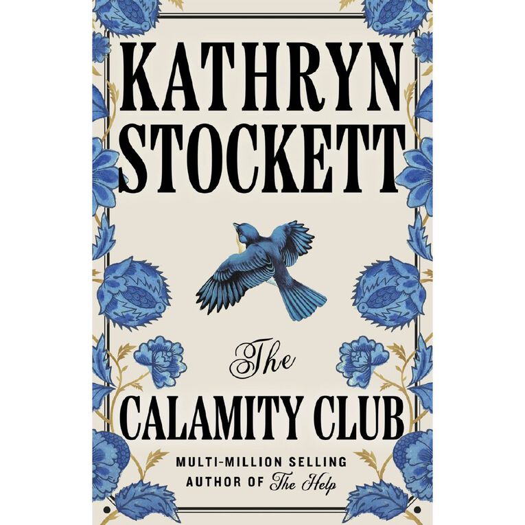 The Calamity Club by Kathryn Stockett, , hi-res