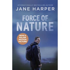 Force Of Nature Film Tie-In by Jane Harper