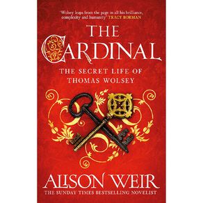 The Cardinal by Alison Weir