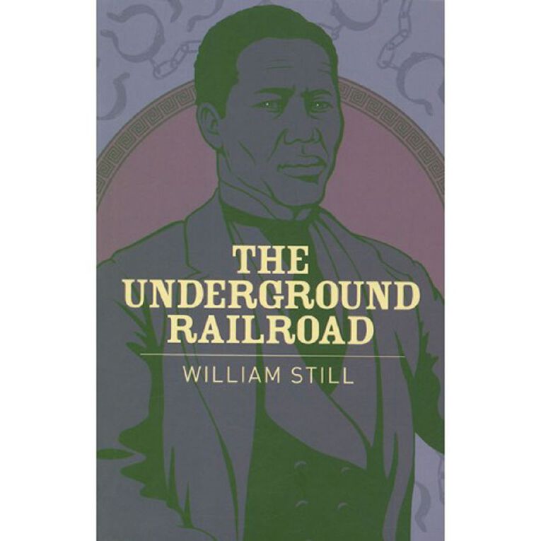 ARC Classics The Underground Railroad by William Still, , hi-res