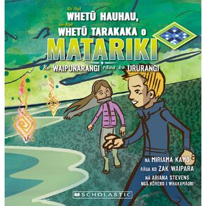 The Wild And Windy Stars Of Matariki Maori Ed by Miriama Kamo