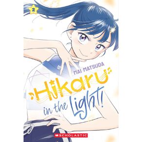 Hikaru In The Light! #2 by Mai Matsuda