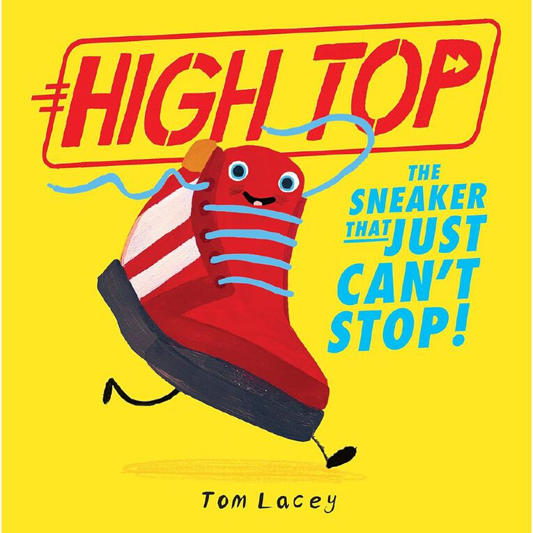 High Top: The Sneaker That Just Can't Stop by Tom Lacey, , hi-res