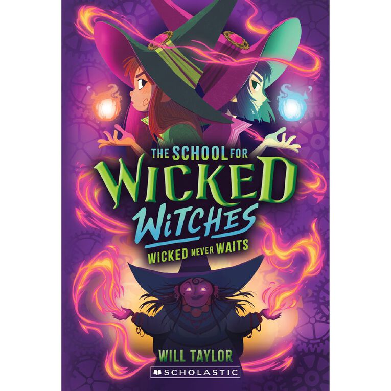 School For Wicked Witches #2 Wicked Never Waits by Will Taylor, , hi-res