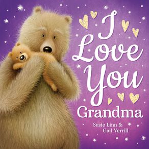 I Love You Grandma by Susie Linn