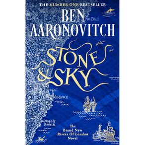 Stone And Sky by Ben Aaronovitch