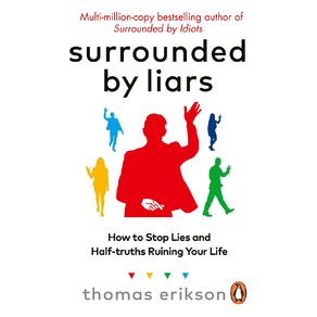 Surrounded By Liars by Thomas Erikson