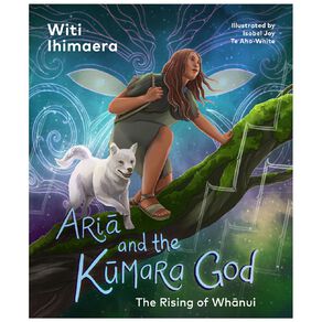 Aria And The Kumara God by Witi Ihimaera