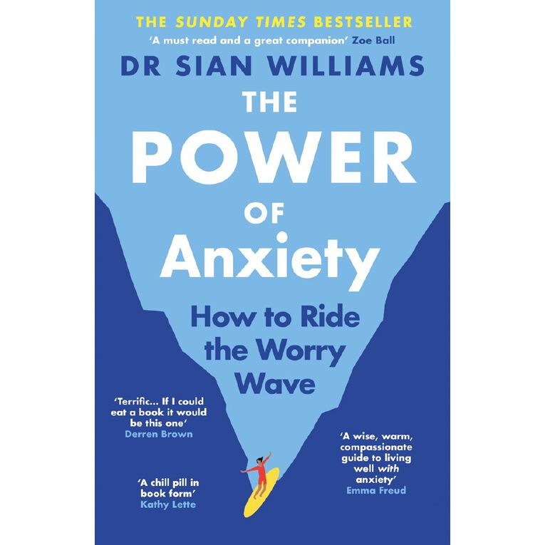 The Power Of Anxiety by Dr Sian Williams, , hi-res