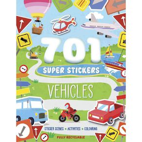 701 Super Stickers: Things That Go