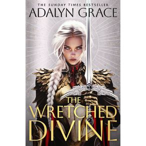 The Wretched Divine by Adalyn Grace