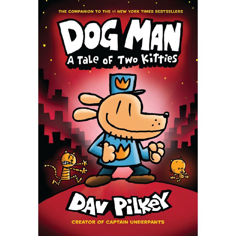 Dog Man #3 A Tale of Two Kitties by Dav Pilkey, , hi-res