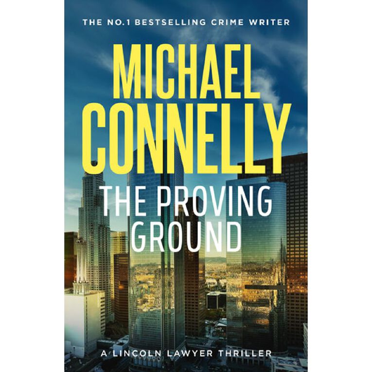 The Proving Ground by Michael Connelly, , hi-res