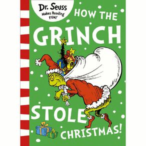 How The Grinch Stole Christmas by Dr Seuss