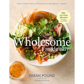 Wholesome Made Easy by Sarah Pound
