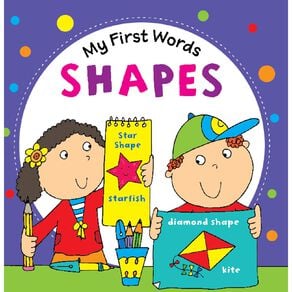 My First Words Shapes Board Book by Blue Duck Books
