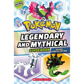 Pokemon Legendary & Mythical Guidebook: Deluxe Updated Edition