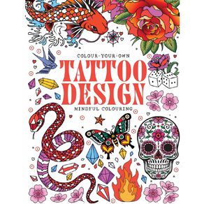 Mindful Colouring: Tattoo Design