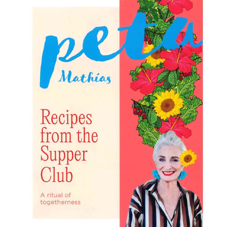 Recipes From The Supper Club by Peta Mathias, , hi-res