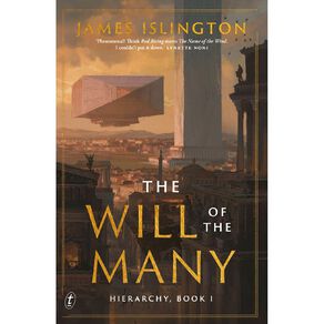 Hierarchy #1 The Will Of The Many by James Islington