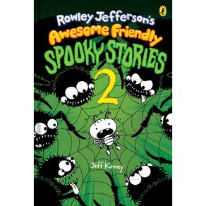 Rowley Jefferson's Awesome Friendly Spooky Stories #2 by Jeff Kinney