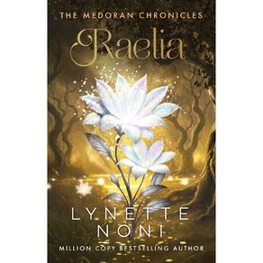 Medoran #2 Raelia by Lynette Noni
