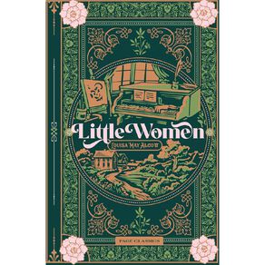 Little Women by Louisa May Alcott