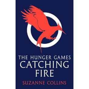 The Hunger Games #2 Catching Fire by Suzanne Collins