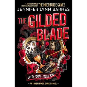 The Gilded Blade by Jennifer Lynn Barnes