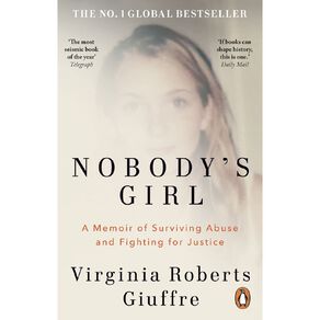 Nobody's Girl by Virginia Roberts Giuffre by Virginia Roberts Giuffre