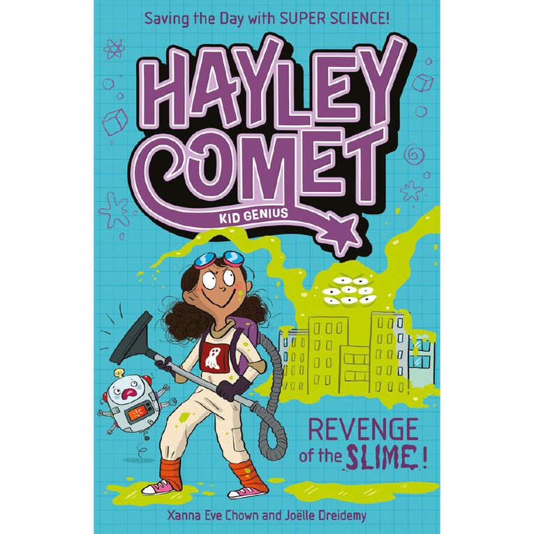 Hayley Comet Kid Genius: Revenge Of The Slime! by Xanna Eve Chown, , hi-res
